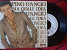 PINO D'ANGIO ** Ma Quale Idea ** 1981 SPAIN PROMO 7