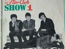 The Rattles Star-Club Show 1 ORIGINAL GERMAN MONO Star-Club Records Vinyl LP