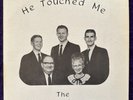 THE HENSHAW QUARTET  He Touched Me LP PRIVATE Xian Gospel RARE Christian CA
