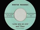 Northern/Sweet Soul 45 - Rock Candy - Alone With No Love - Dontee - VG+
