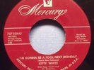 Kitty White - I'm Gonna Be A Fool Next Monday - 1955 R&B 45 on Mercury