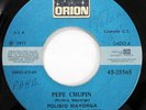 Polibio Mayorga Y Los Locos Del Ritmo 45 Pepe Chupin ORION Cumbia Latin  #2989