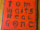 TOM WAITS - Real Gone 2x LP - Original 2004 Anti vinyl - New, sealed