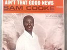 SAM COOKE AIN'T THAT GOOD NEWS UK 1969 RCA VICTOR MONO 12