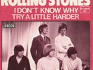 The Rolling Stones – I Don't Know Why / Try A Little Harder - Vinyl - Single 7