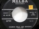 WILLOWS 45 Church Bells Are Ringing / Baby Tell Me MELBA 1st press Doowop  Bd 29