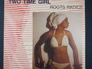 The Roots Radics – Two Time Girl (Scorpio – D.K. 1010)