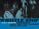 Kenny Dorham Whistle Stop (Vinyl) Collector's  12
