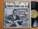 Blind Blake 1926-30 Bootleg Rum Dum Blues 1968 Biograph BLP-12003 NM