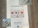 The Beatles - Now And Then 12” 7” Black Vinyls And Poster Vinyls Are Both Sealed