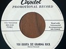SKEETS McDONALD -  You Oughta See Grandma Rock CAPITOL ROCKABILLY PROMO 45