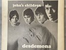 JOHN’S CHILDREN-DESDEMONA/REMEMBER THOMAS A BECKETT 7” P/S VINYL SINGLE