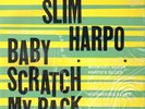 Slim Harpo Baby Scratch My Back NEAR MINT Excello Vinyl LP