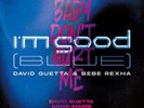 David Guetta I'm Good (Blue)/Baby Don't Hurt Me (Vinyl) 12