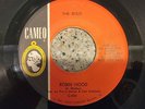THE BOLD Gotta Get Some / Robin Hood 1966 GARAGE PROMO 7” 45 Cameo C-430