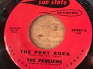 HEAR- HOT 1962 DOO WOP R&B ROCKER - THE PENGUINS - THE PONY ROCK - SUN STATE 45