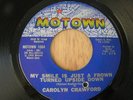 Carolyn Crawford Motown 45 My Smile Is Just A Frown/I'll Come Running