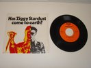 DAVID BOWIE - HAS ZIGGY STARDUST COME TO EARTH? RARE 7