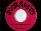 Garage 45 - Generals - For What More Could I Ask - Pyramid