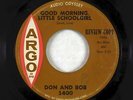 R&B Rocker 45 - Don and Bob - Good Morning, Little Schoolgirl - Argo