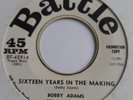 Bobby Adams  -  Sixteen Years In The Making  -  Battle Promo -   60's Popcorn 45