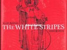 Vinyl The White Stripes Rare A and B-Sides