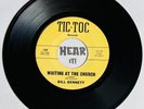 Obscure Melodic Hillbily Honky Tonk 45 BILL BENNETT New Boy /Waitin TIC-TOC hook