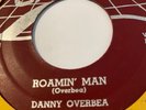 DANNY OVERBEA Roam in’ Man/You’re Mine CHECKER 796. Rhythm&Blues Chicago sound