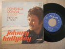 sp 45t domenica domani italy  johnny hallyday lettrage rouge  (+rar)