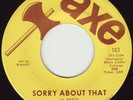 Al Reed - Sorry About That / 99 44/100 Pure Love (7