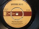 Spitfire Boys – British Refugee 1977 7” Robert Kingston RK 1001