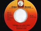 70s Soul 45 - Barbara Lynn - Trying To Love Two - Ichiban - VG+