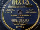 Bing Crosby 78rpm Single 10-inch Decca Records #23778 White Christmas