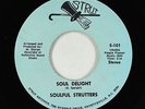 Funk/Sweet Soul 45 - Soulful Strutters - Soul Delight - Strut