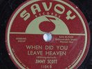 Pop 78 JIMMY SCOTT When Did You Leave Heaven SAVOY 1154 HEAR 2322