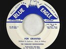 Northern Soul 45 - Fabulous Moonlighters - For Granted - Blue Eagle
