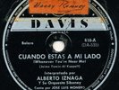 ALBERTO IZNAGA Cuando Estas A Mi Lado / Me Van Mado  LATIN 78RPM Bolero HEAR