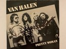David Lee Roth Pretty Woman 7” 45 RPM Vinyl Record Autographed/Signed VAN HALEN