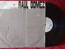 RAUL GOMEZ ** Instrumental ** ORIGINAL AREITO LP LATIN JAZZ