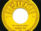 SUN 228 - Smokey Joe - Signifying Monkey  R&B Rockabilly 45 rpm Push Marks
