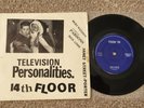 Television Personalities 14th Floor  7