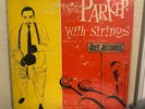 CHARLIE PARKER WITH STRINGS / CLEF RECORDS MG C-501 US 1955 / JAZZ DG MONO DSM