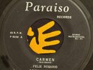 FELIX DEL ROSARIO Y SU MAGOS DEL RITMO - Carmen RARE MAMBO DESCARGA 45 PARAISO