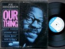 JOE HENDERSON Our Thing LP BLUE NOTE BLP 4152 NY MONO Andrew Hill Kenny Dorham