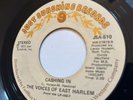 The Voices Of East Harlem – Cashing In  Modern /Northern Soul 45 Vinyl VG+