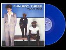 Fun Boy Three | Blue Vinyl LP | Waiting | Chrysalis