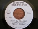 Tommy Ridgley, Did You Tell Him, White Cliffs # 260 promo, vg++