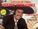 Vicente Fernandez-“A Pesar De Todo”-33 RPM CBS 78-Free Shipping In USA