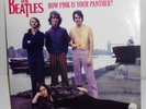 THE BEATLES              ---- how pink is your panther?  ----