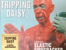 Tripping Daisy - I Am An Elastic Firecracker (LP, Album, RE) (Mint (M)) - 211161